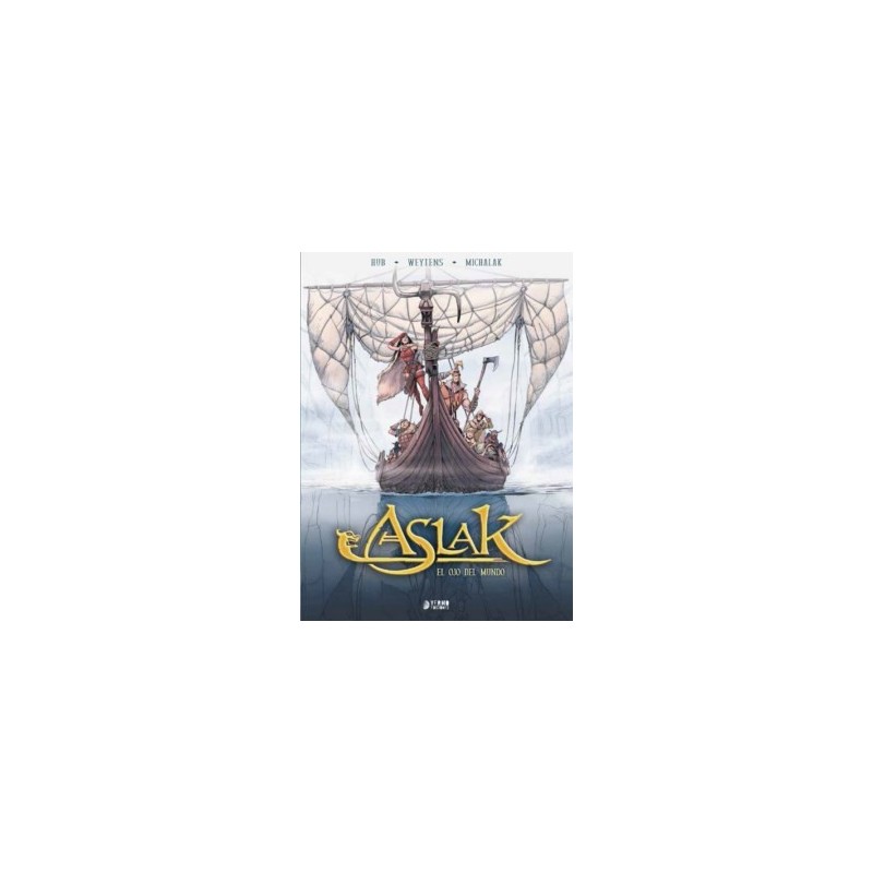 Aslak 01. El ojo del mundo (Reedición) Hardback
