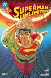 Superman Unlimited Vol. 2: This Looks Like a Job...