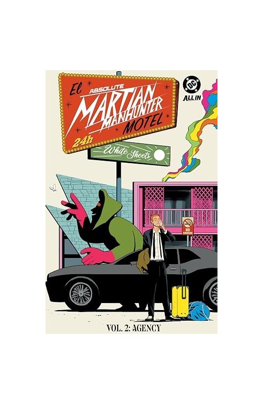 Absolute Martian Manhunter Vol. 2: The Agency (Absolute Universe)