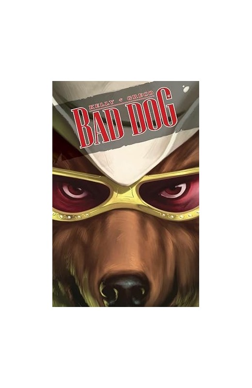 Bad Dog Volume 1: In the Land of Milk and Honey