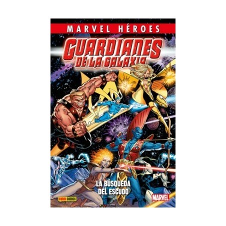 Los guardianes de la galaxia 01: La búsqueda del escudo (Marvel Héroes 79) Hardback