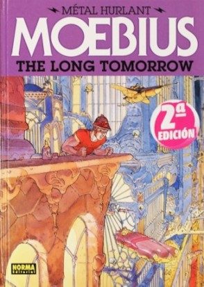 METAL HURLANT 1 THE LONG TOMORROW