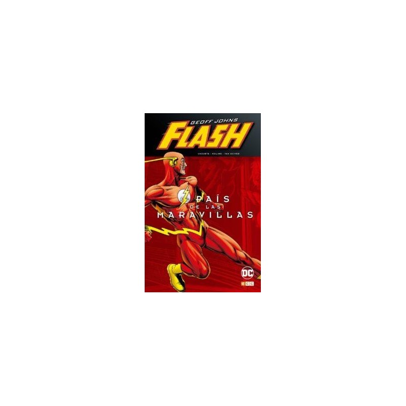 Flash De Geoff Johns - El Pais De Las Maravillas