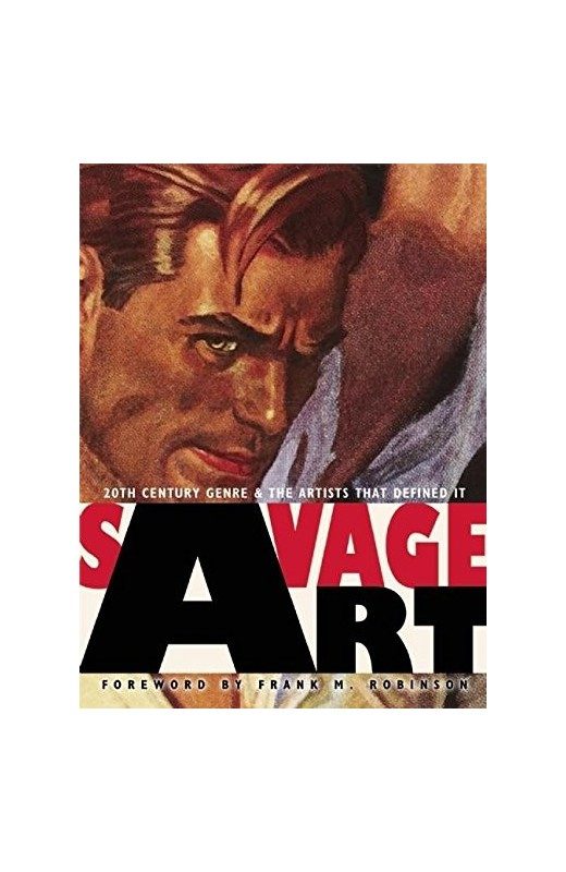 Savage Art: 20th Century Genre and the Artists that Defined It