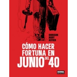 Cómo hacer fortuna en Junio de 1940 Hardback
