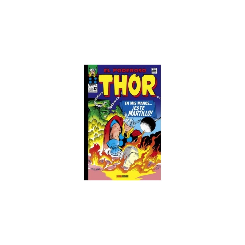 El Poderoso Thor 02: En mis manos... ¡este martillo! (Marvel Gold) Hardback
