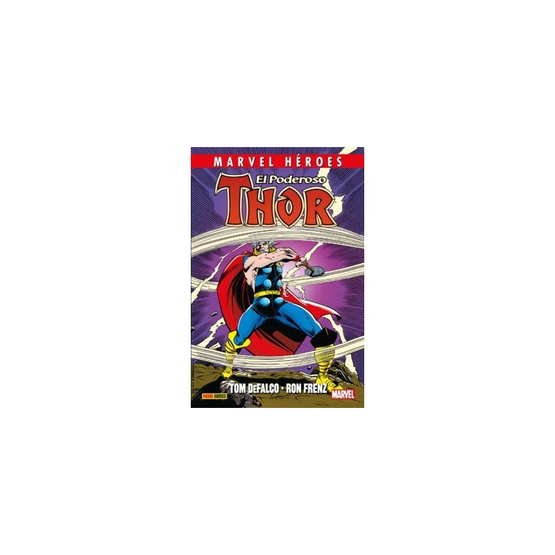 El Poderoso Thor de DeFalco y Frenz nº. 01 (Col. Marvel Héroes 83) Hardback