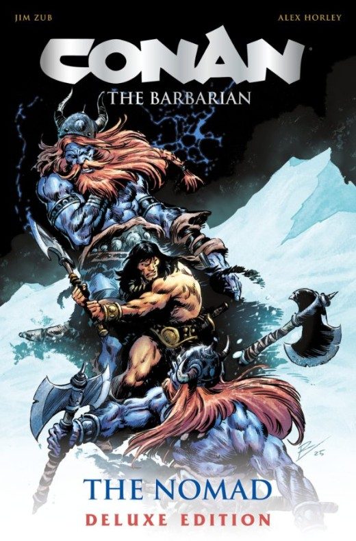 Conan the Barbarian: The Nomad Deluxe Collector's Edition (Hardcover) - De La Torre Cover - Preventa