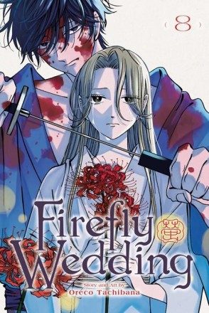 Firefly Wedding Vol. 8 (Paperback) - Preventa