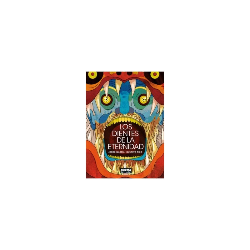 Los dientes de la eternidad Hardback