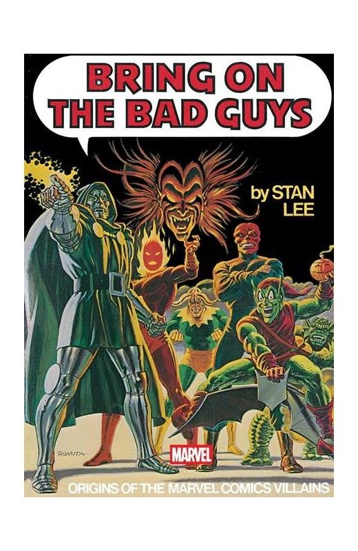 Bring on the Bad Guys: Origins of the Marvel Comics Villains (Paperback) - Preventa