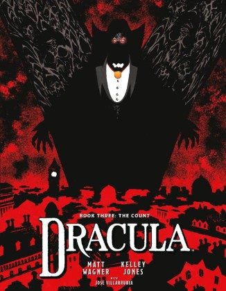 Dracula Vol. 3: The Count (Paperback) - Preventa