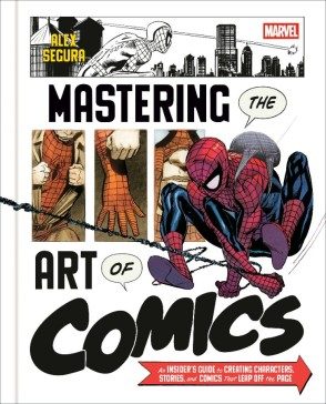 Marvel's Mastering the Art of Comics (Hardcover) - Preventa