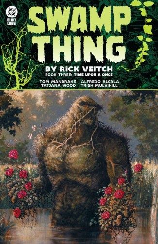 Swamp Thing by Rick Veitch Vol. 3: Time Upon a Once (Paperback) - Preventa