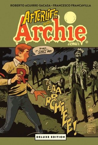 Afterlife with Archie Deluxe Edition (Hardcover) - Regular Cover - Preventa