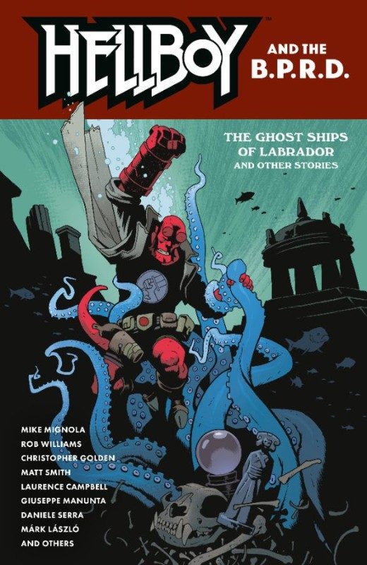 Hellboy and the BPRD: The Ghost Ships of Labrador and Other Stories (Paperback) - Preventa