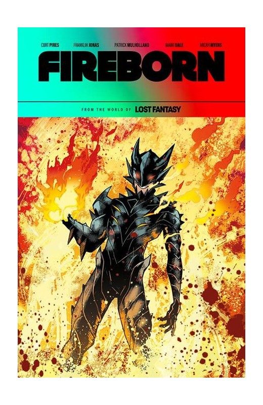 Lost Fantasy: Fireborn Vol. 1 (Paperback) - Mulholland Cover - Preventa