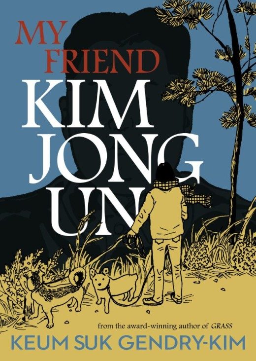 My Friend Kim Jong-Un (Paperback) - Preventa