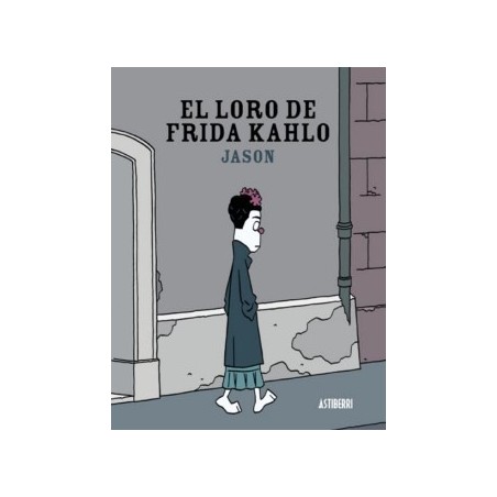 El loro de Frida Kahlo Paperback