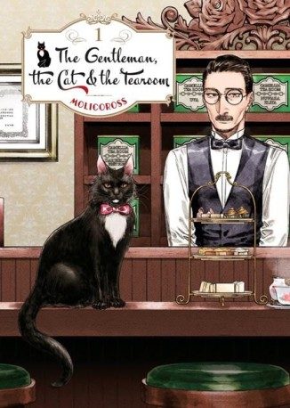Gentleman, the Cat, and the Tearoom Vol. 1 (Paperback) - Preventa