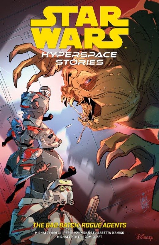 Star Wars: Hyperspace Stories - The Bad Batch: Rogue Agents (Paperback) - Preventa
