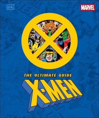 X-Men: The Ultimate Guide (Hardcover) - Preventa