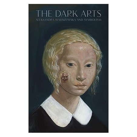 The Dark Arts: Aleksandra Waliszewska and Symbolism Artbooks