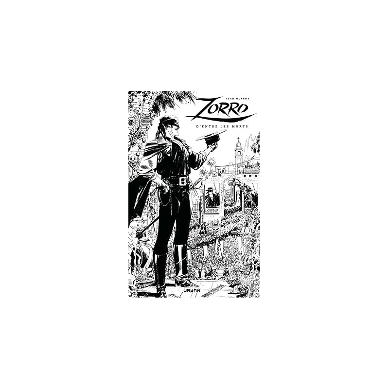 Zorro : D'entre les morts / Edition spéciale (N&B) (Grand Format Urban) Paperback