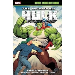 INCREDIBLE HULK EPIC COLLECTION: GHOST OF THE PAST Paperback