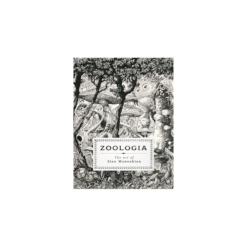Zoologia: The Art of Stan Manoukian