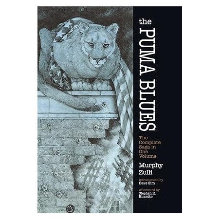 The Puma Blues: The Complete Saga in One Volume (Dover Graphic Novels)