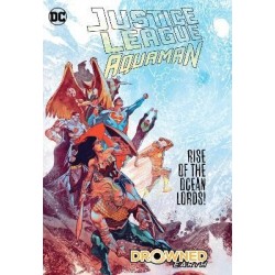Justice League/Aquaman: Drowned Earth