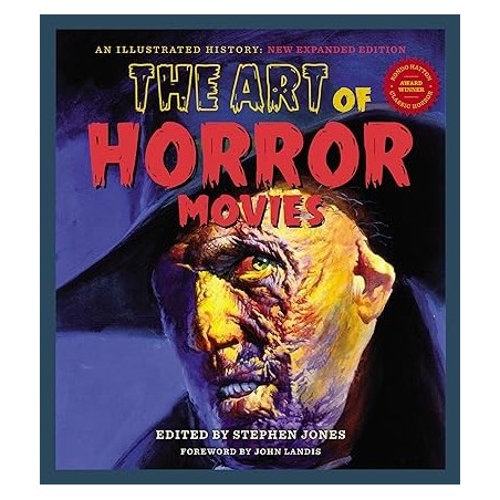 The Art Of Horror Movies: An Illustrated History