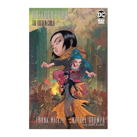 Dark Knight Returns: The Golden Child Deluxe Edition