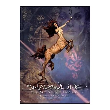 Shadowline: The Art of Iain McCaig: Revised and Expanded