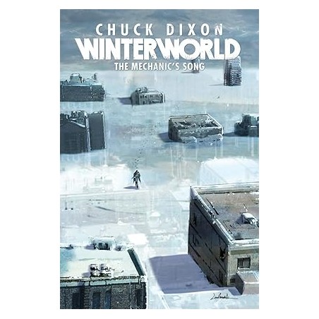 Winterworld Book 1: The Mechanic's Song