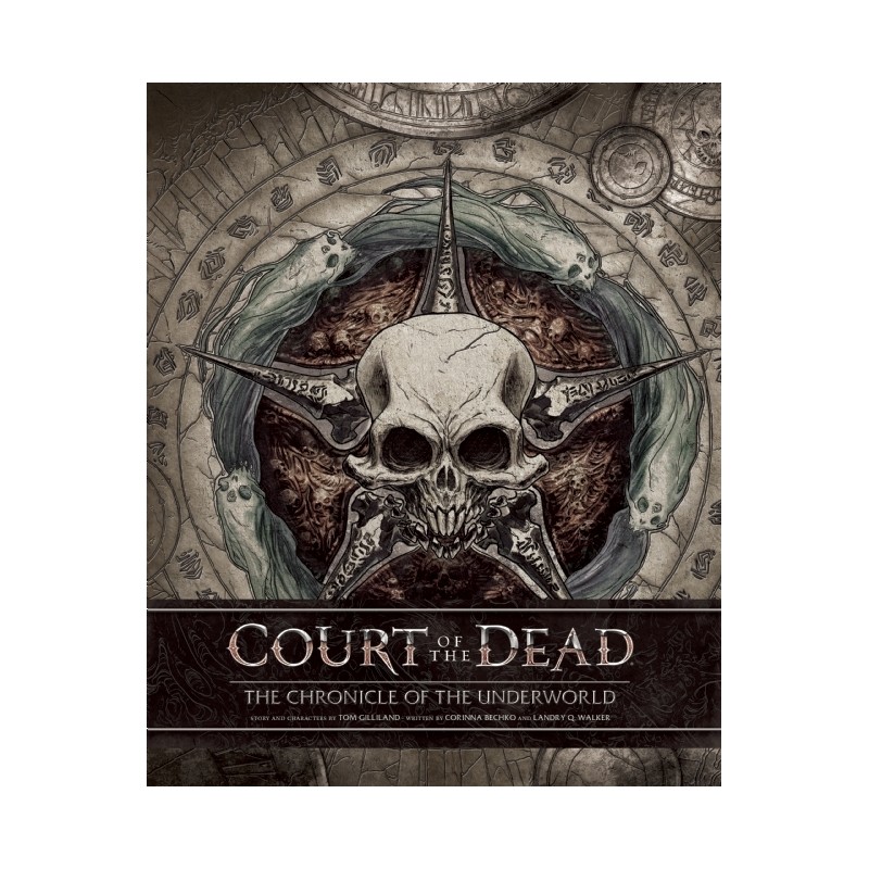 Court of the Dead: The Chronicle of the Underworld HC