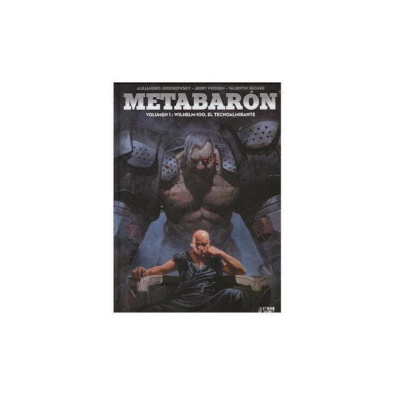 Metabaron 1. Wilhelm-100, El Tecnoalmirante