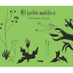 El jardín maléfico (ALBUMES ILUSTRADOS)