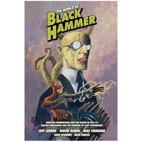 The World of Black Hammer Library Edition Volume 1