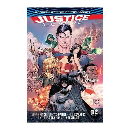 Justice League: The Rebirth Deluxe Edition Book 1 (Rebirth)