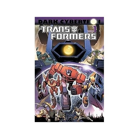 Transformers: Dark Cybertron Volume 1