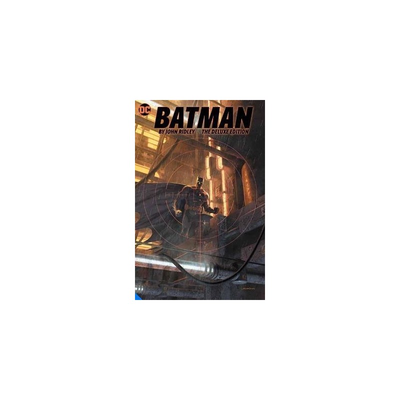 Batman by John Ridley The Deluxe Edition