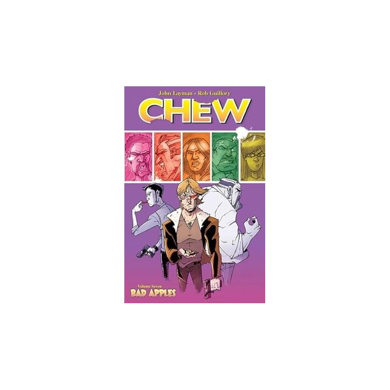 Chew Volume 7: Bad Apples