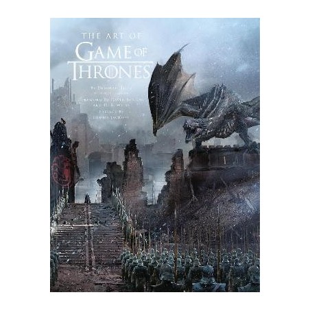 The Art of Game of Thrones : The Official Book of Design from Season 1 to Season 8