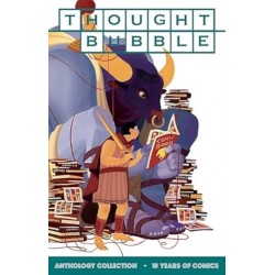 Thought Bubble Anthology Collection: 10 Years of Comics
