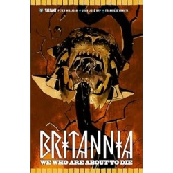 Britannia Vol 2: We Who Are About to Die