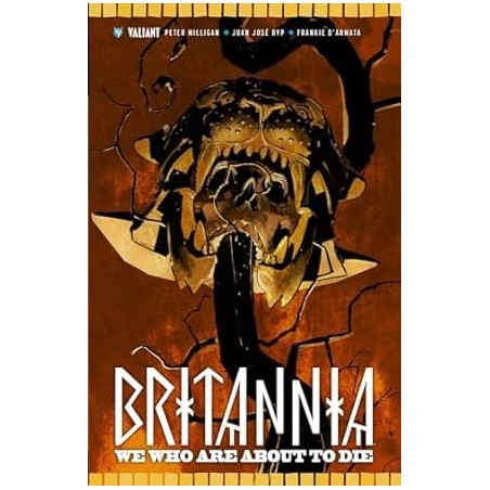 Britannia Vol 2: We Who Are About to Die