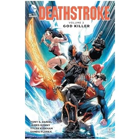 Deathstroke Vol. 2: God Killer