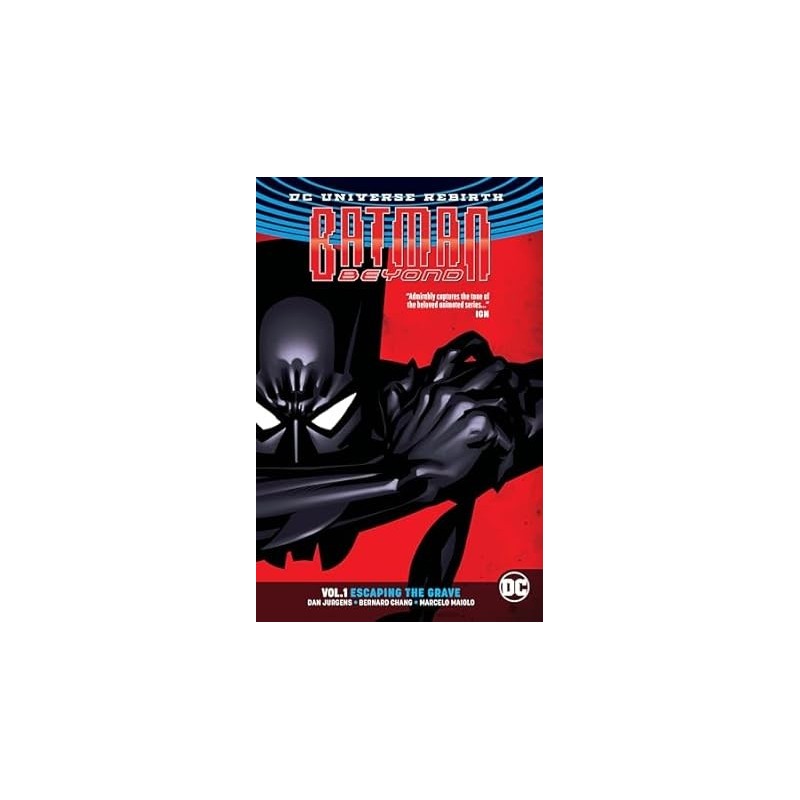 Batman Beyond 1: Escaping the Grave